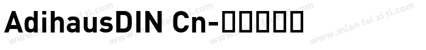 AdihausDIN Cn字体转换
